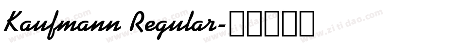 Kaufmann Regular字体转换